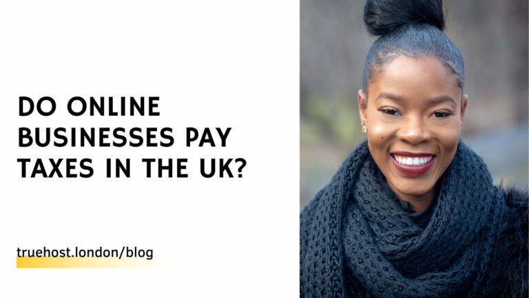 Do Online Businesses Pay Taxes in the UK?