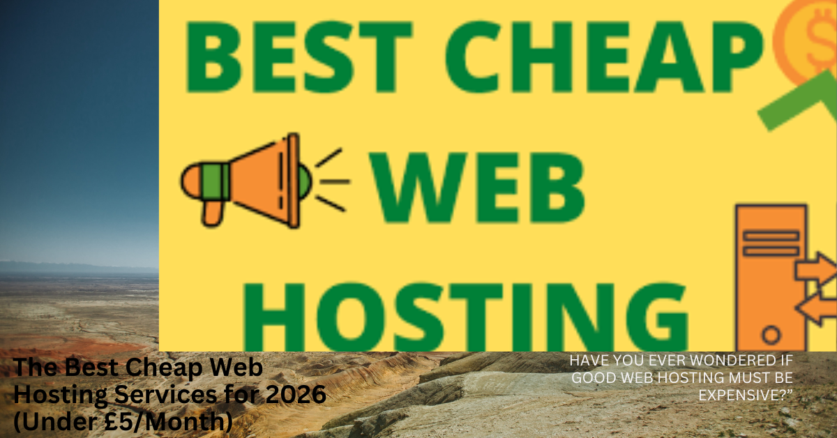 The Best Cheap Web Hosting UK Services for 2026